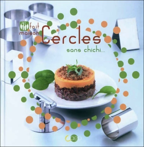 Livrenpoche : Cercles sans chichi... - Emanuelle Andrieu - Livre