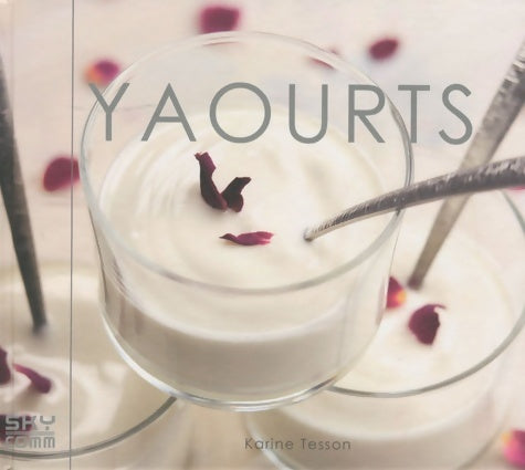 Livrenpoche : Yaourts - Karine Tesson - Livre