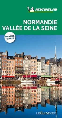 Livrenpoche : Guide vert Normandie val de la Seine - Michelin - Livre
