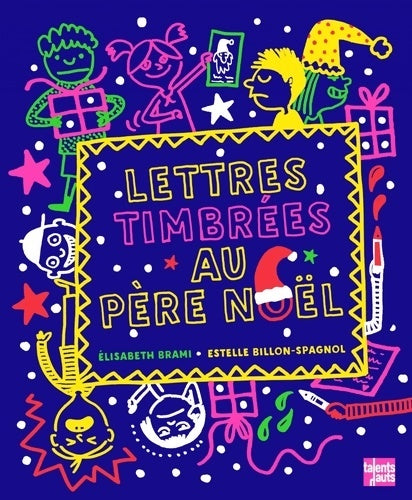 Livrenpoche : Lettres timbrées au père noël - Elisabeth Brami - Livre