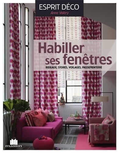 Livrenpoche : Habiller ses fenêtres - Anne Valéry - Livre