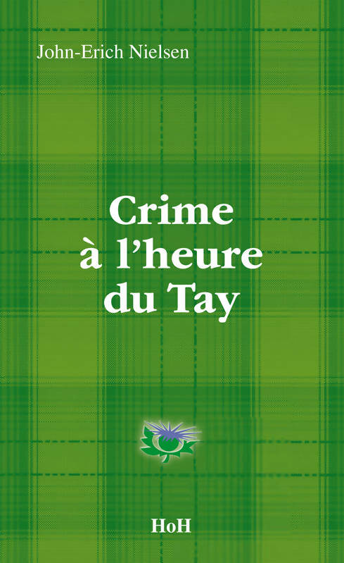 Livrenpoche : Crime à l'heure du Tay - John-Erich Nielsen - Livre
