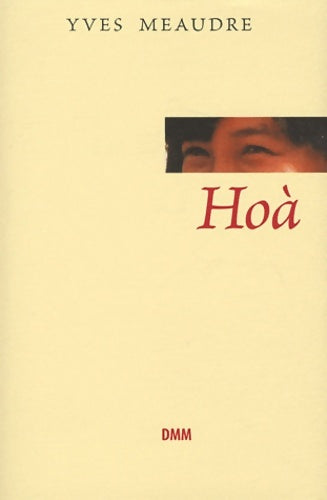 Livrenpoche : Hoà - les réfugiés - Yves Meaudre - Livre