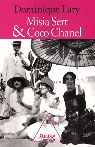 Livrenpoche : Misia sert & coco chanel - Dominique Laty - Livre