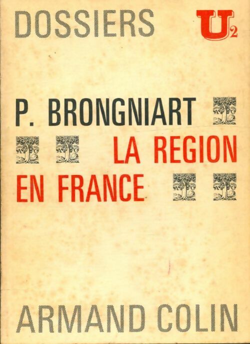Livrenpoche : La région en France - P Brongniart - Livre