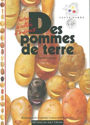 Livrenpoche : Des pommes de terre : L'histoire la culture et la diversité - Dorothée Bourget - Livre