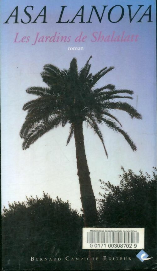Livrenpoche : Les jardins de shalalatt - Asa Lanova - Livre