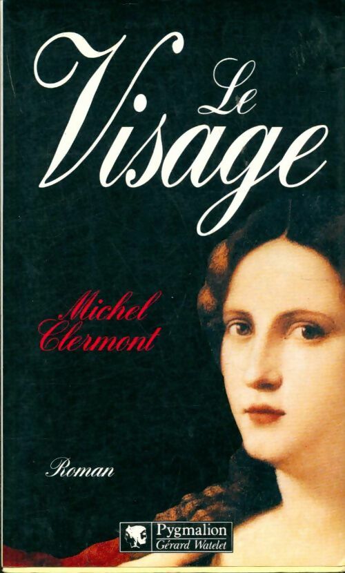 Le visage - Michel Clermont - Livre
