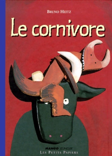 Livrenpoche : Le cornivore - Bruno Heitz - Livre