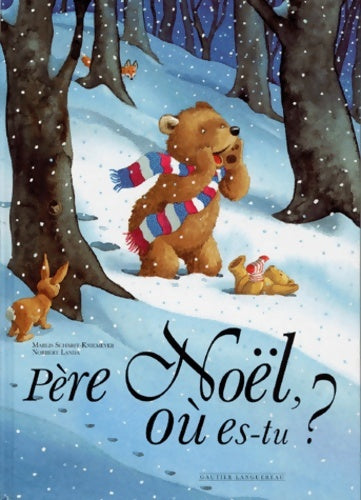 Livrenpoche : Père noël où es-tu ? - Norbert Landa - Livre