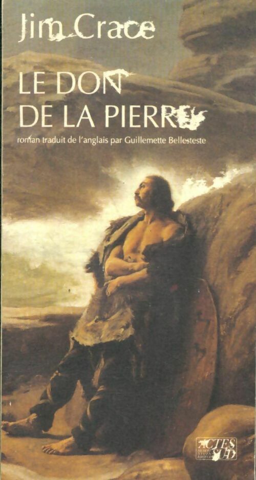 Livrenpoche : Don de la pierre - Jim Crace - Livre
