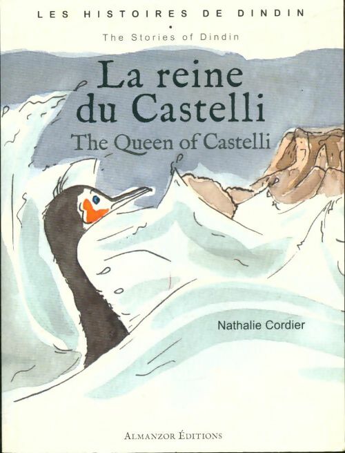 Livrenpoche : La reine du Castelli - Nathalie Cordier - Livre