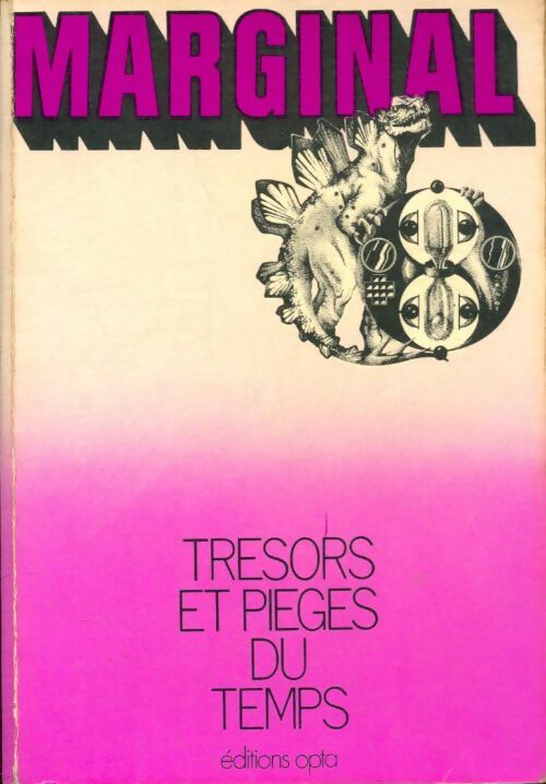Livrenpoche : Marginal n°2 : Trésors et pièges du temps - Collectif - Livre