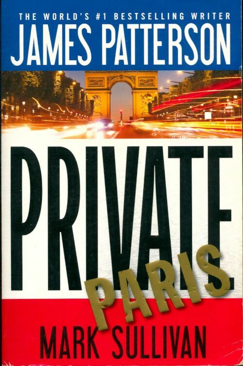 Livrenpoche : Private Paris - James Patterson - Livre