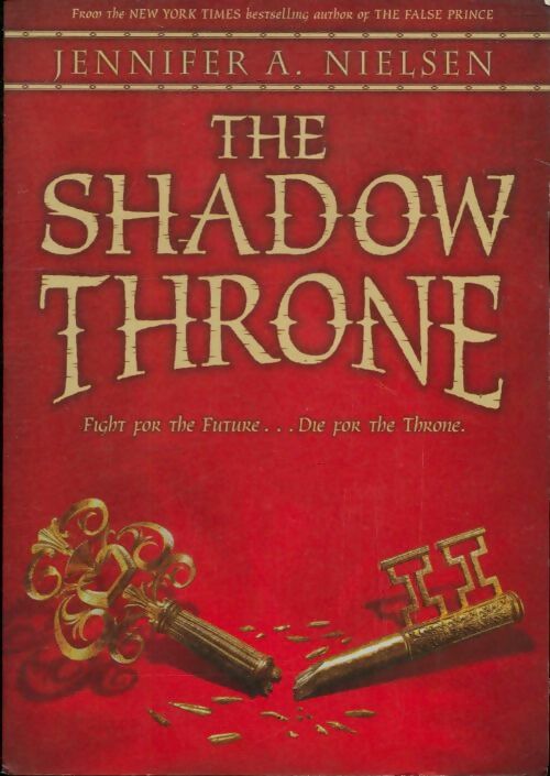 Livrenpoche : The shadow throne - Jennifer A. Nielsen - Livre