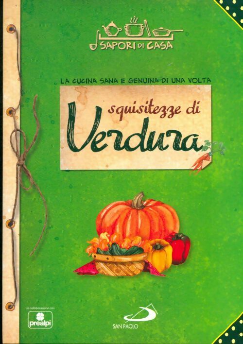 Livrenpoche : Squisitezze di verdure - Collectif - Livre
