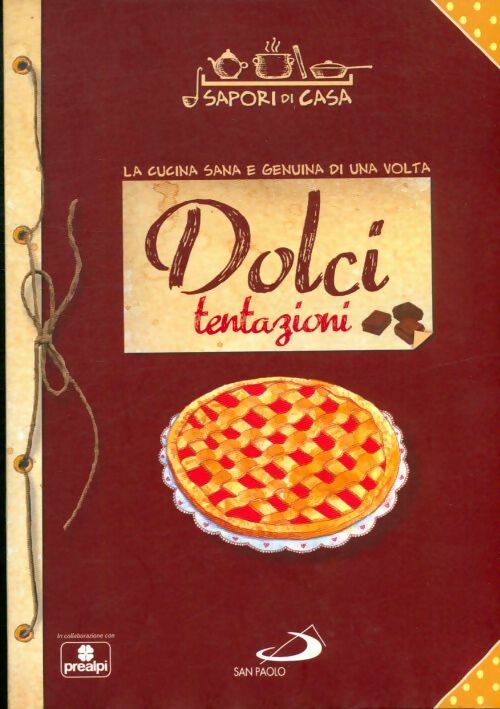 Livrenpoche : Dolci tentazioni - Collectif - Livre