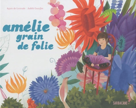 Livrenpoche : Amélie grain de folie - Agnès De Lestrade - Livre