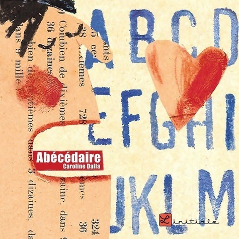 Livrenpoche : Abécédaire - Caroline Dalla - Livre