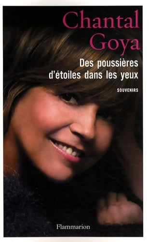 Des poussières d'étoiles dans les yeux - Chantal Goya - Livre