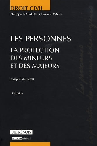Livrenpoche : Les personnes.La protection des mineurs et des majeurs - Philippe Malaurie - Livre