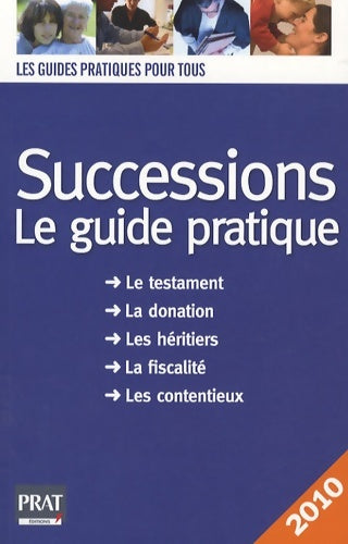 Livrenpoche : Successions 2010 : Le guide pratique - Sylvie Lacroux - Livre