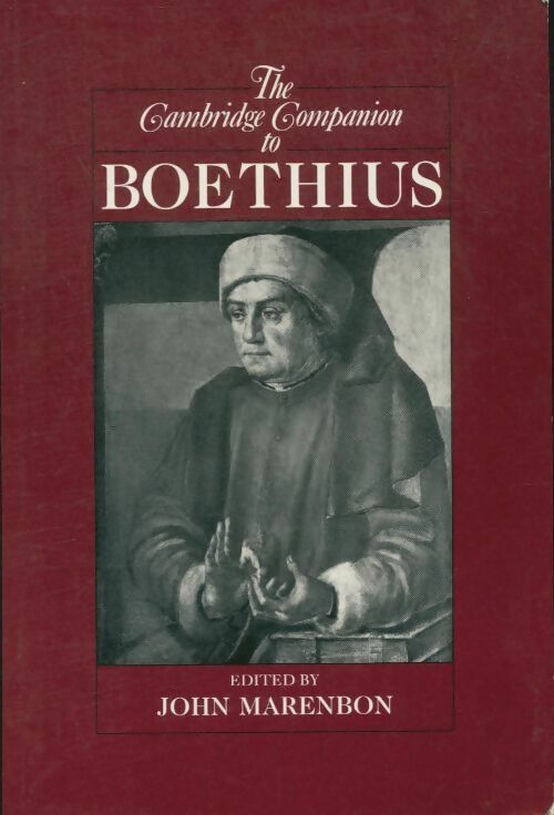 Livrenpoche : The Cambridge companion to Boethius - John Marenbon - Livre