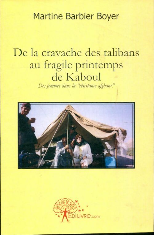 Livrenpoche : De la cravache des talibans au fragile printemps de Kaboul - Boyer Martine Barbier - Livre