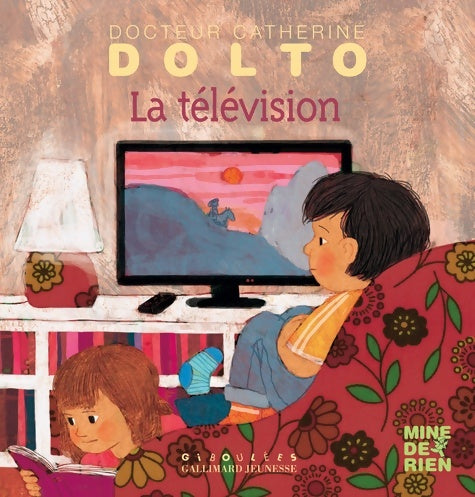 Livrenpoche : La télévision - Catherine Dolto - Livre