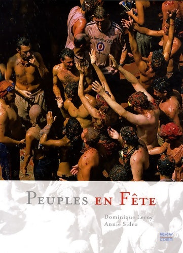 Livrenpoche : Peuples en fête - Annie Sidro - Livre