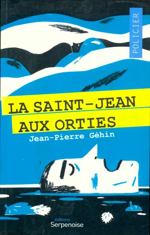 Livrenpoche : La Saint-Jean aux orties - Gehin Jean-Pierre - Livre