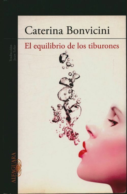 Livrenpoche : El equilibrio de los tiburones - Caterina Bonvicini - Livre