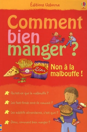 Livrenpoche : Comment bien manger ? Non a la malbouffe ! - Kate Knighton - Livre