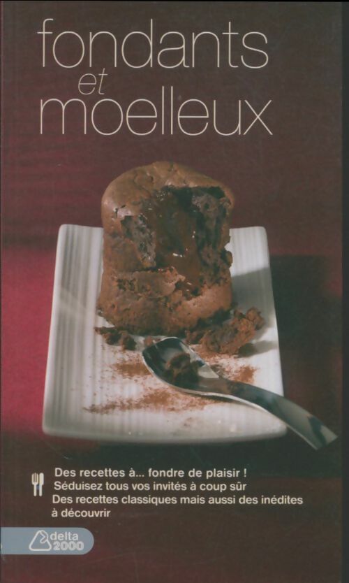 Livrenpoche : Moelleux et fondants - Yaëlle Jacquot - Livre