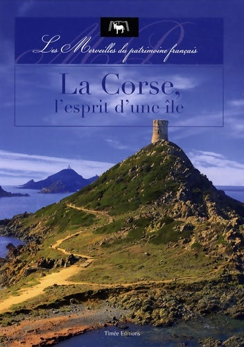 Livrenpoche : La Corse, l'esprit d'une île - Collectif - Livre