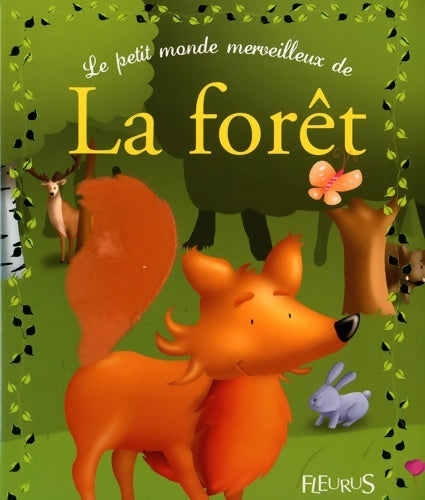 Livrenpoche : Le petit monde merveilleux de la forêt - Collectif - Livre
