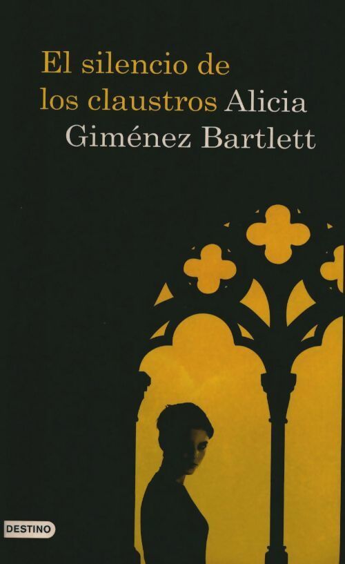 Livrenpoche : El silencio de los claustros - Alicia Gimenez Bartlett - Livre