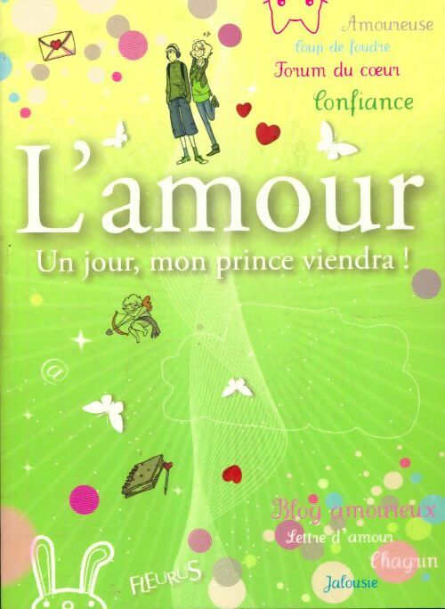Livrenpoche : L'amour. Un jour, mon prince viendra ! - Charlotte Grossetête - Livre