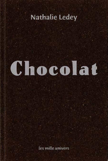 Livrenpoche : Chocolat - Nathalie Ledey - Livre