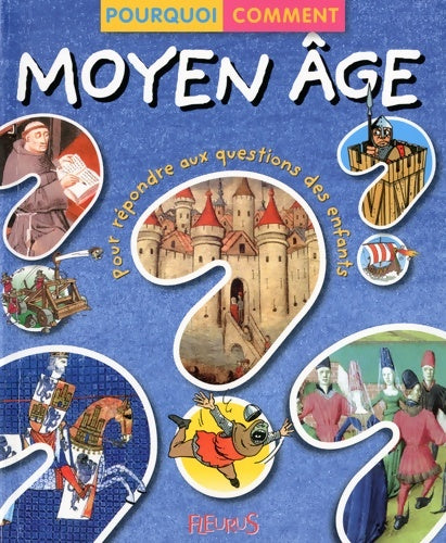 Livrenpoche : Moyen Âge - Emmanuelle Paroissien - Livre