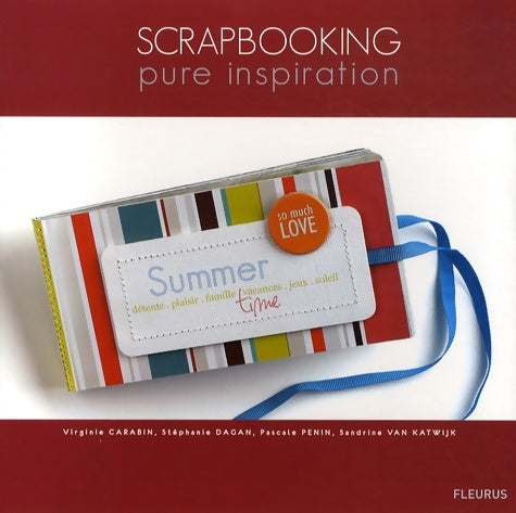 Scrapbooking. Pure inspiration - Collectif -  Fleurus GF - Livre
