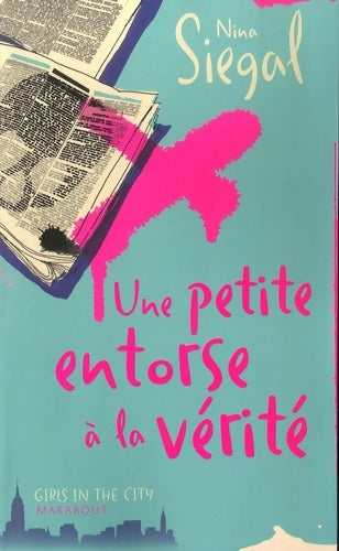 Livrenpoche : Une petite entorse à la vérité - Nina Siegal - Livre