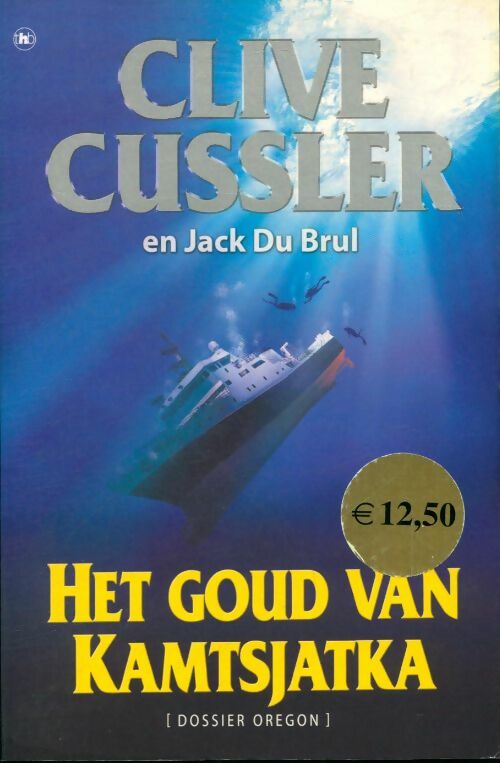 Livrenpoche : Het goud van kamtsjatka - Clive Cussler - Livre