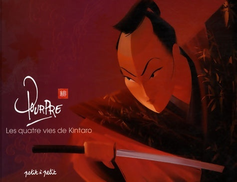 Livrenpoche : Pourpre : Les quatre vies de Kintaro - Dorothée Piatek - Livre
