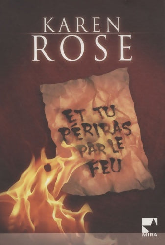 Livrenpoche : Et tu périras par le feu - Karen Rose - Livre