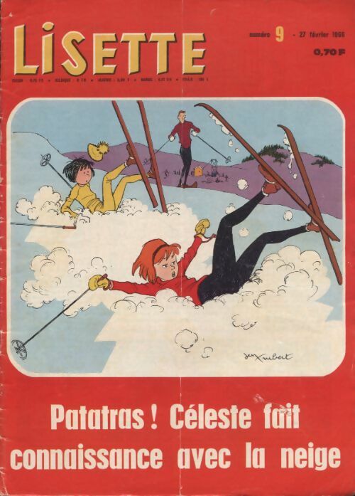 Livrenpoche : Lisette 1966 n°9 : Patatras ! Céleste fait connaissance avec la neige - Collectif - Livre