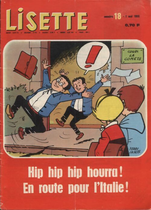 Livrenpoche : Lisette 1966 n°18 : Hip hip hip hourra ! En route pour l'Italie ! - Collectif - Livre