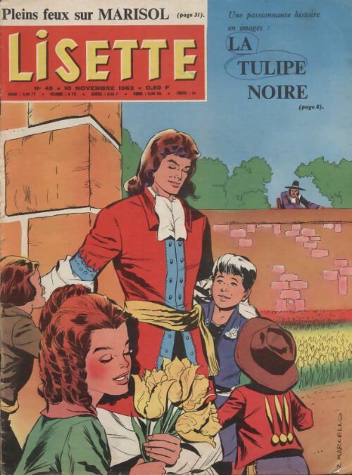 Livrenpoche : Lisette 1963 n°45 : La Tulipe noire - Collectif - Livre