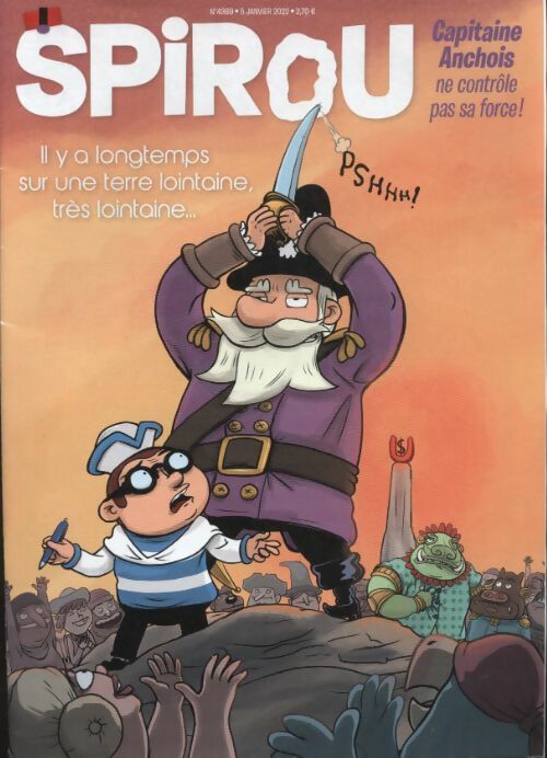 Livrenpoche : Spirou n°4369 : Capitaine Anchois ne contrôle pas sa force ! - Collectif - Livre