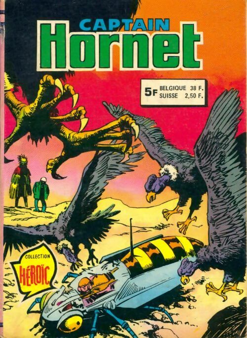 Livrenpoche : Captain Hornet - recueil n°716 : n°21, 25, 26 - Collectif - Livre